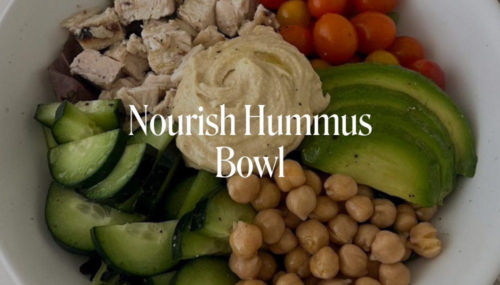 NOURISH HUMMUS BOWL
