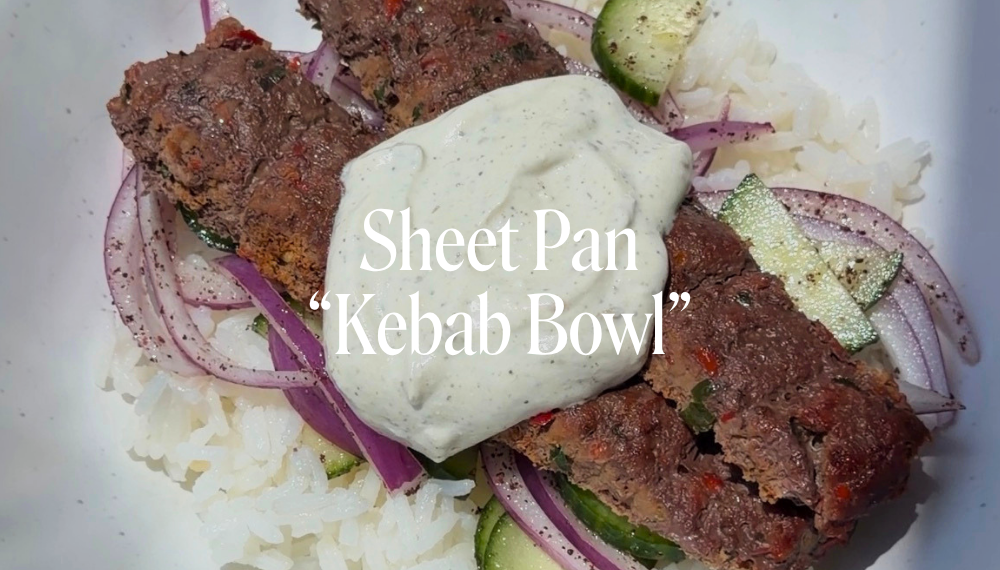 SHEET PAN "KEBAB" BOWL