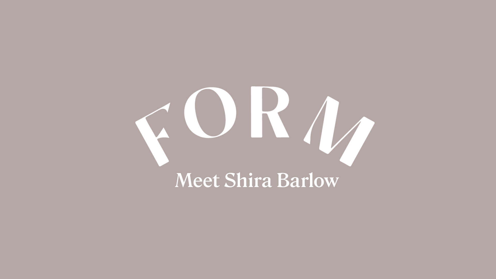 MEET SHIRA BARLOW