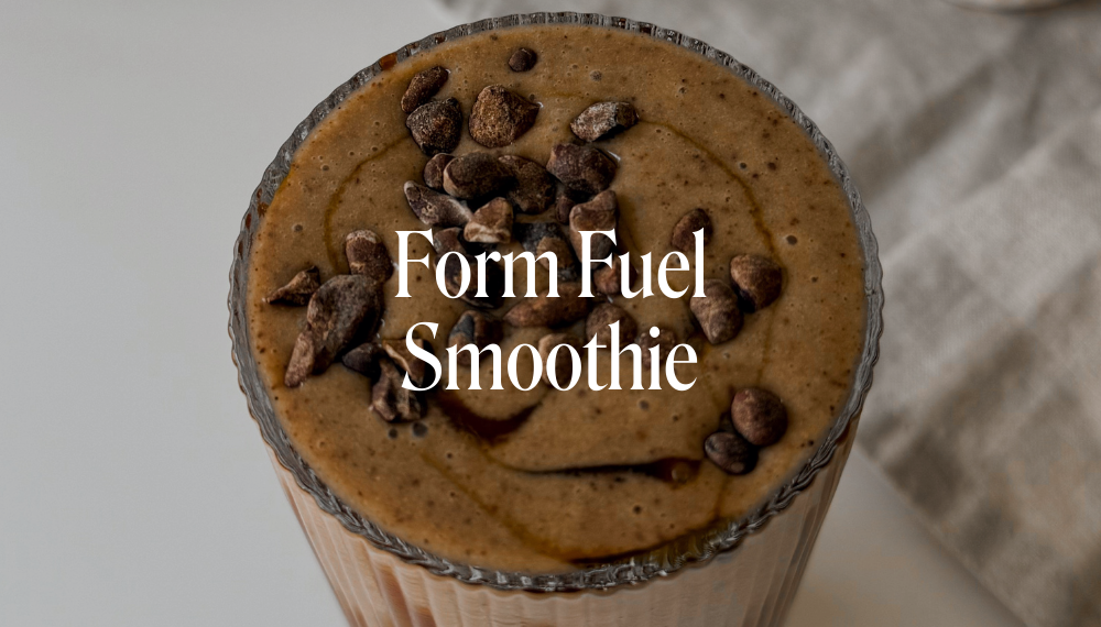 FORM FUEL SMOOTHIE
