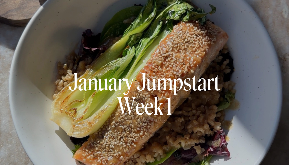 JANUARY JUMPSTART | WEEK 1