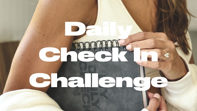Daily Check In Challenge