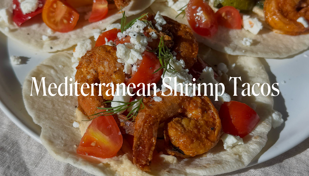 MEDITERRANEAN SHRIMP TACOS