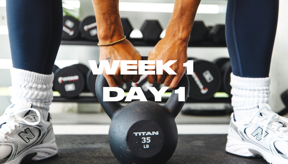 W1/DAY 1: LEGS + GLUTES