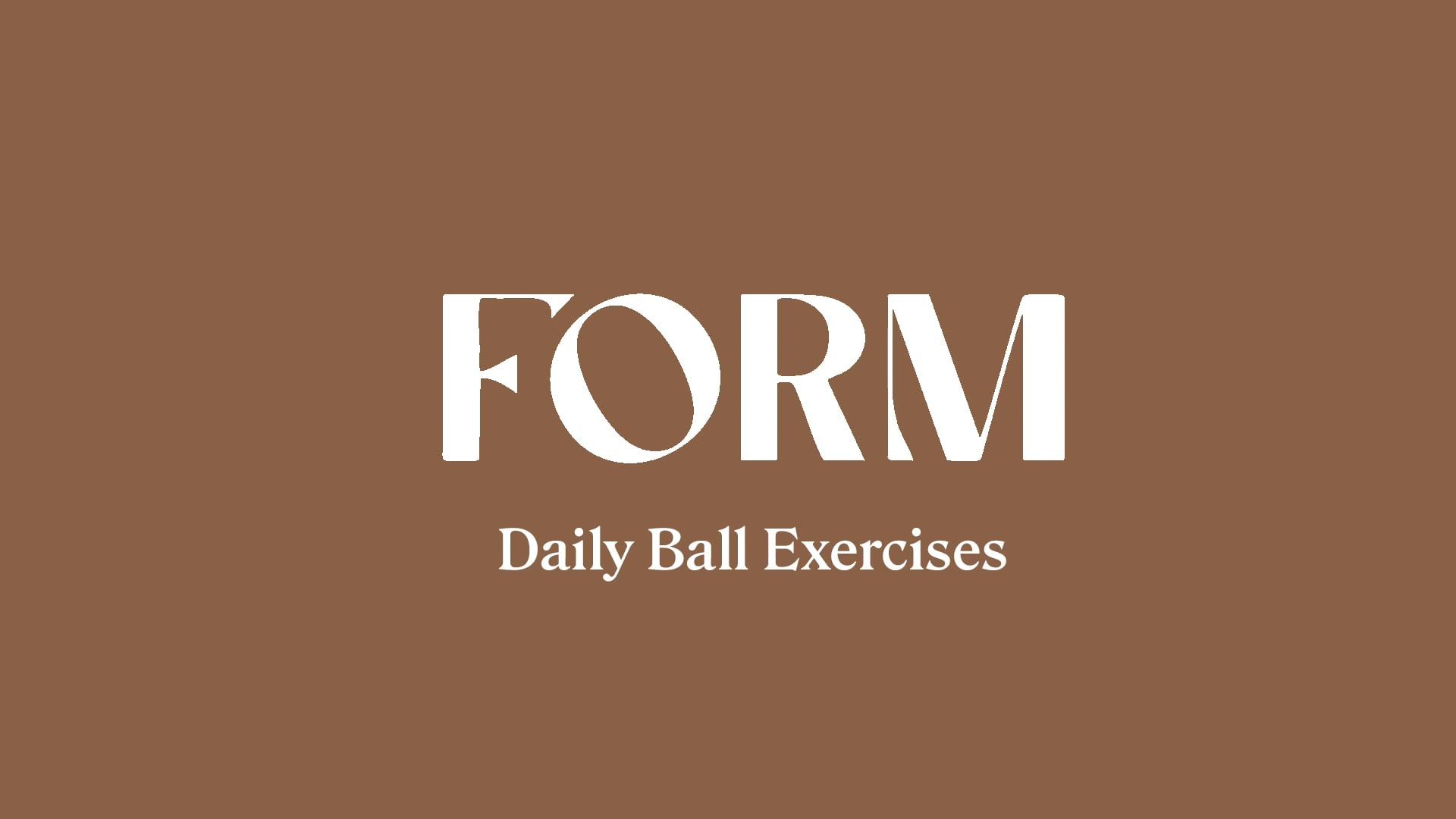 DAILY EXERCISE BALL MOVEMENT