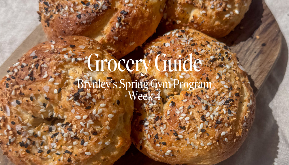 SPRING GYM GROCERY GUIDE | WEEK 4