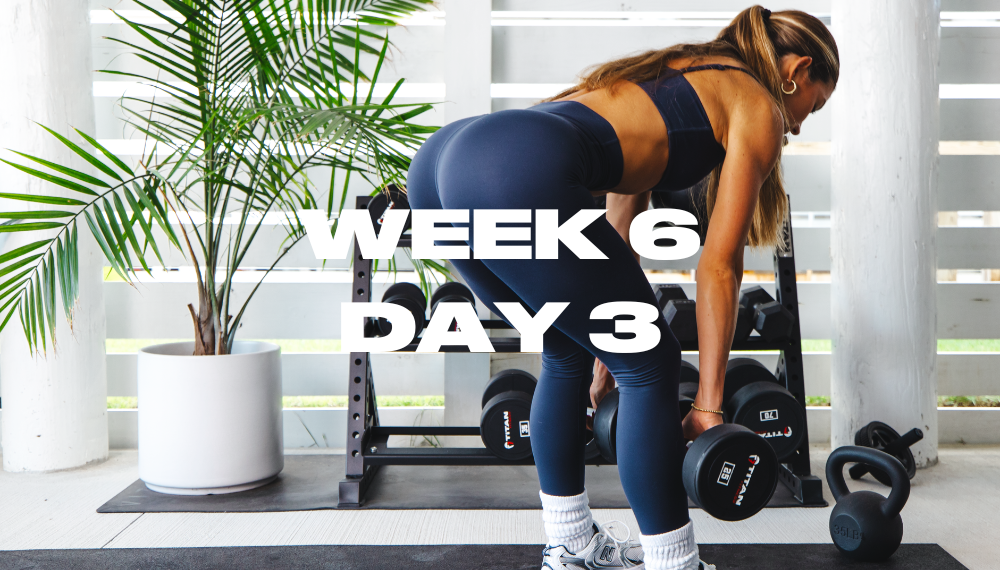 W3/DAY 3: GLUTES