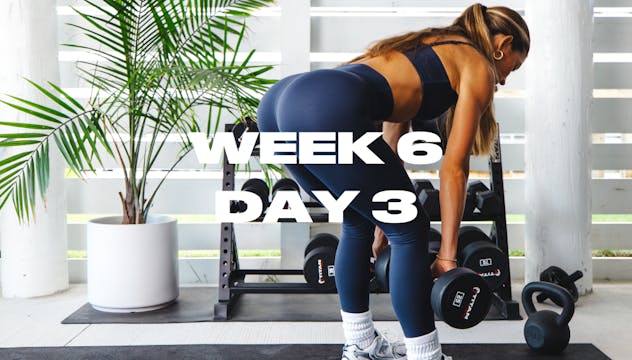 W3/DAY 3: GLUTES