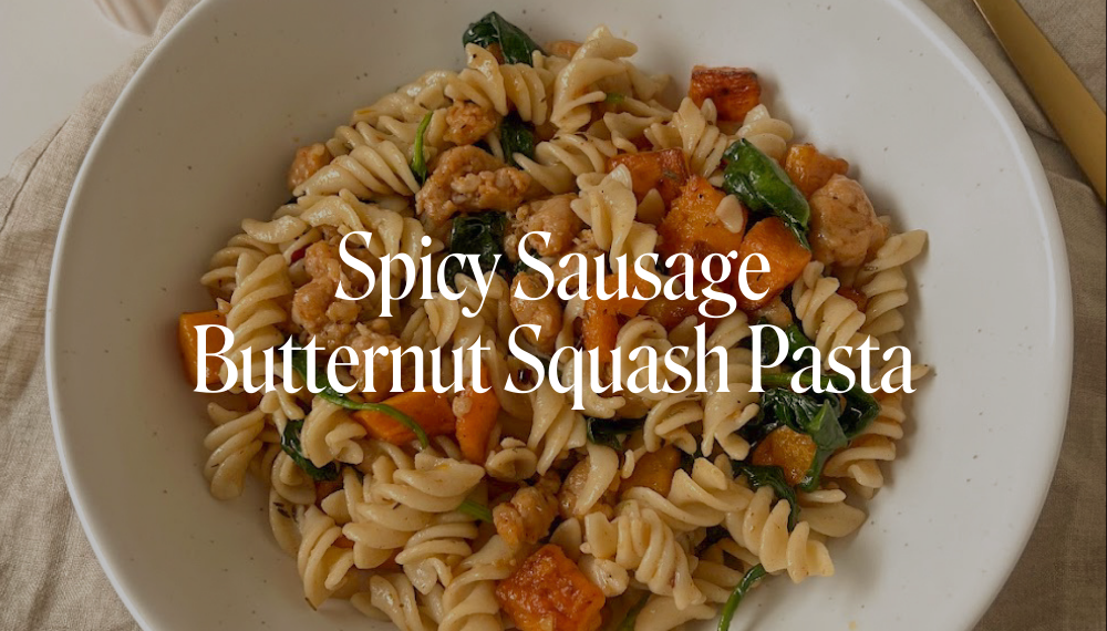 SPICY SAUSAGE BUTTERNUT SQUASH PASTA