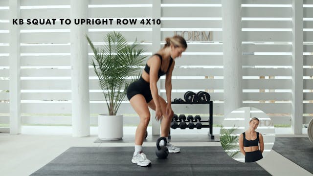 KB SUMO SQUAT TO UPRIGHT ROW (4X10)