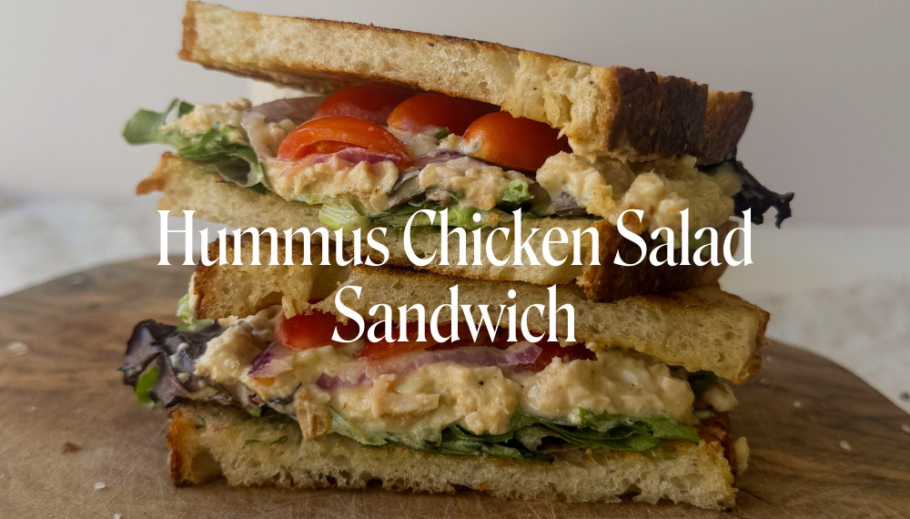 HUMMUS CHICKEN SALAD SANDWICH