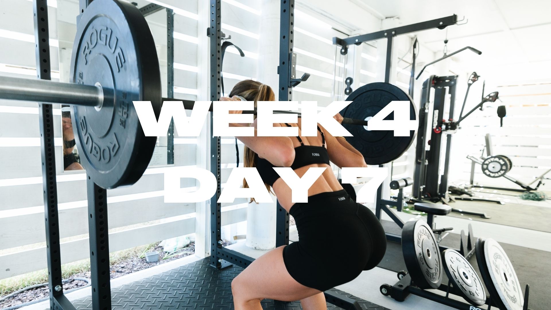 WEEK 4 DAY 7: REST DAY