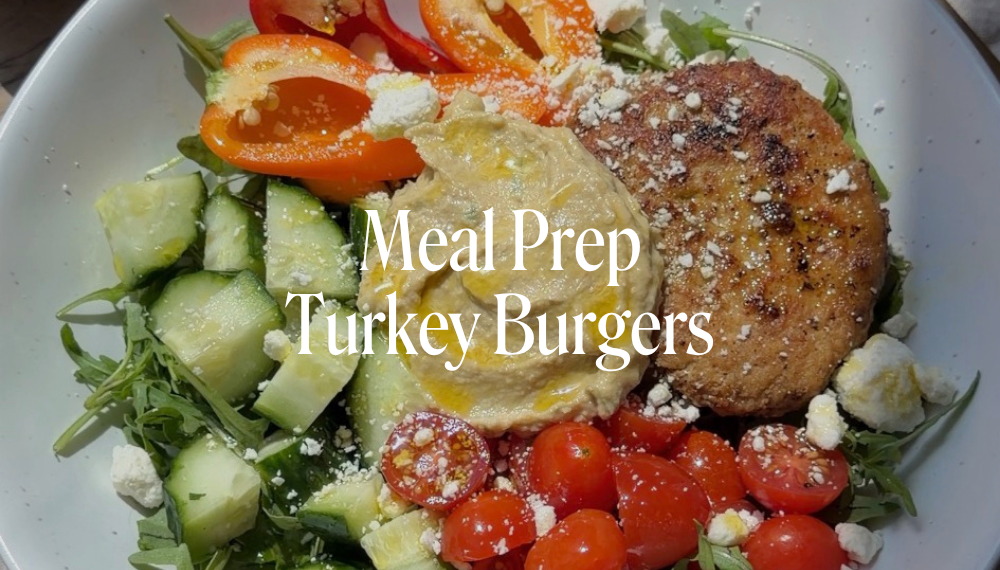 MEAL PREP TURKEY BURGERS