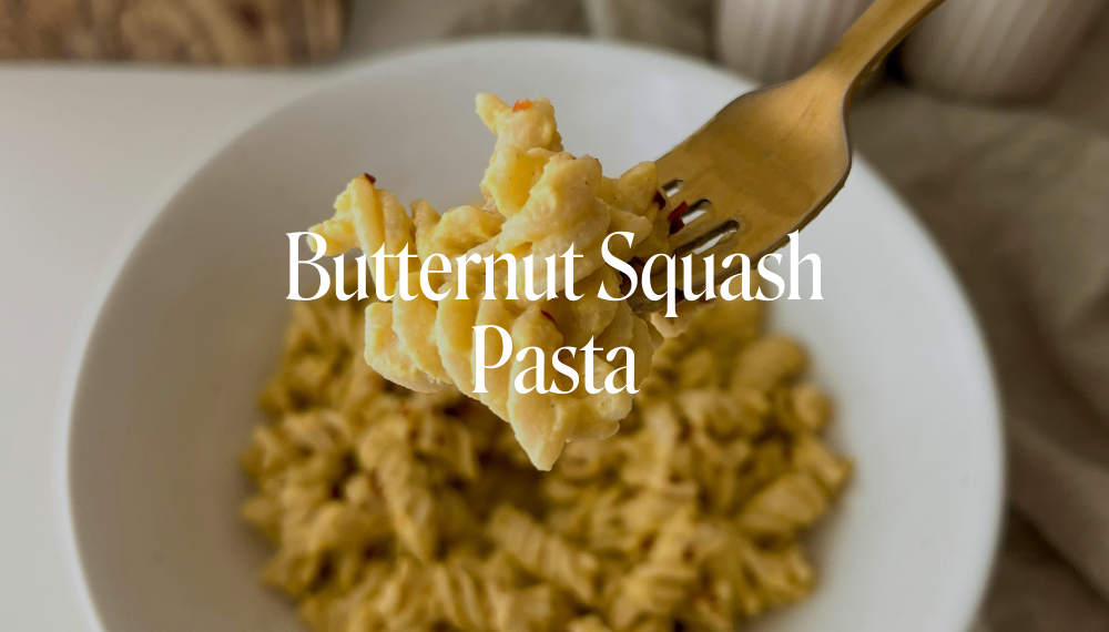 BUTTERNUT SQUASH PASTA