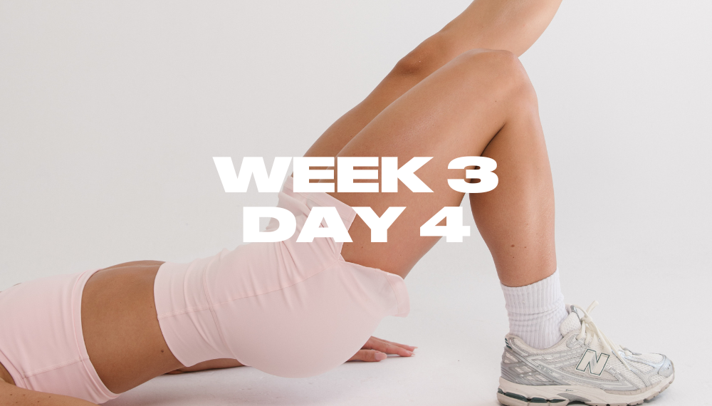 WEEK 3 DAY 4 - ACTIVE REST DAY