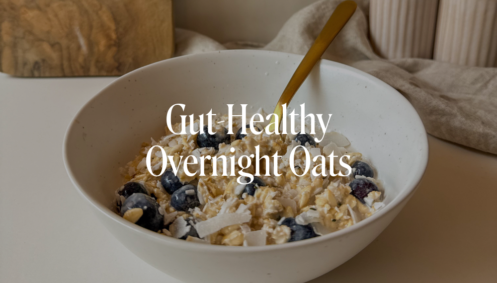 GUT-HEALTHY OVERNIGHT OATS