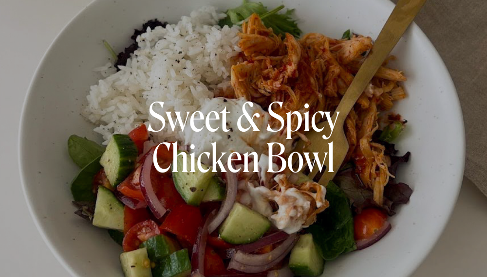 SWEET & SPICY CHICKEN BOWL