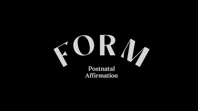 POST NATAL AFFIRMATION