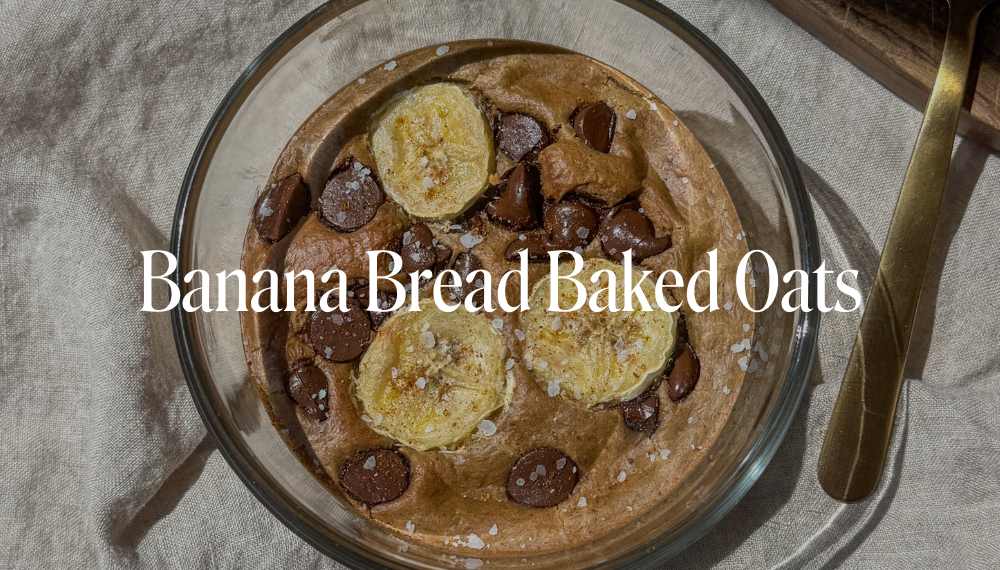 BANANA BREAD BAKED OATS