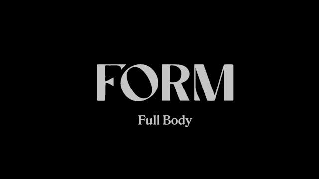 40 MINUTE | FORM FULL BODY BIRTHDAY BURN