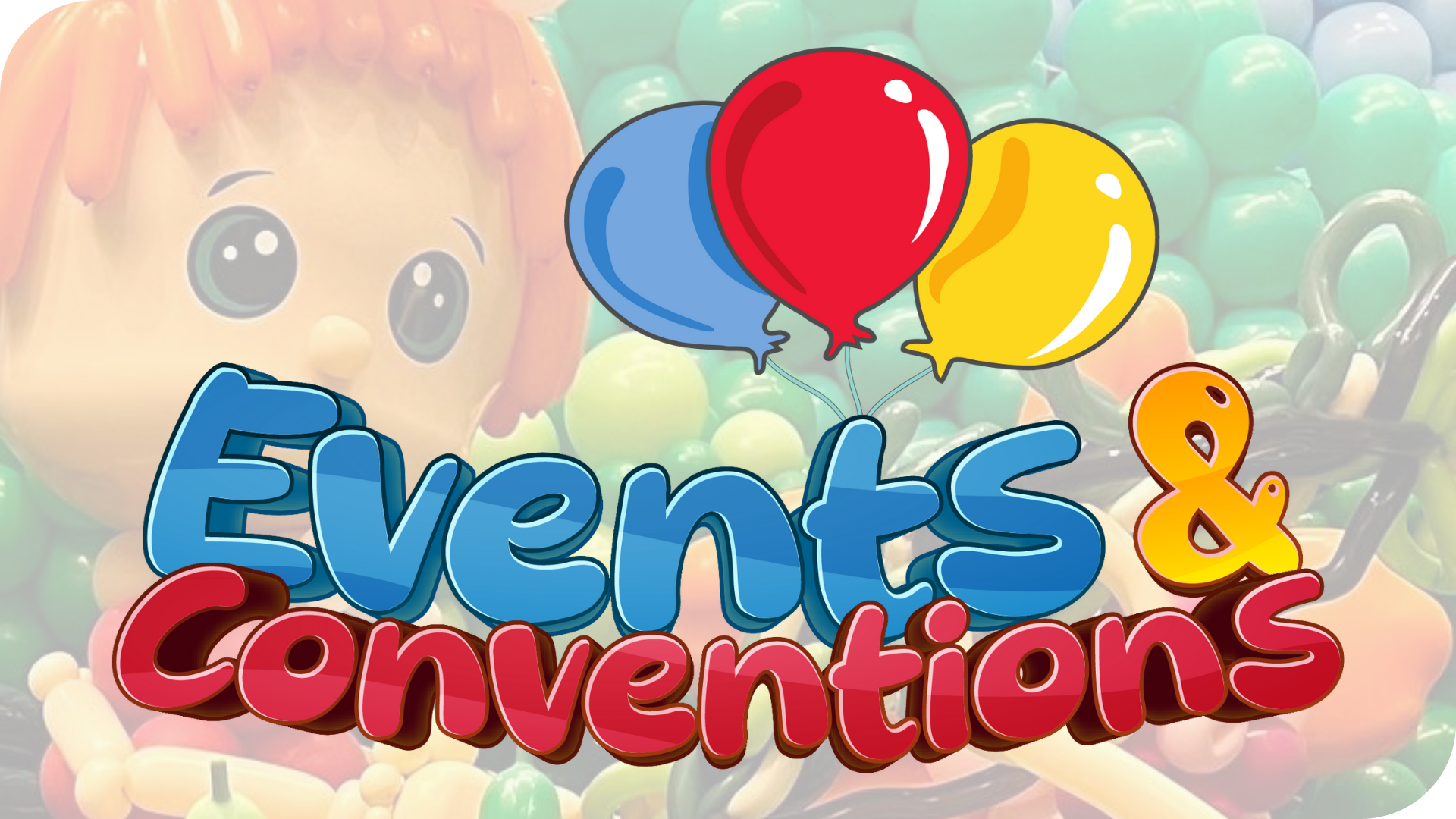 Events & Conventions