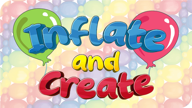 Inflate & Create