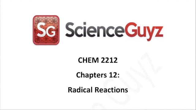 CHEM 2212 Chapter 12: Radical Reactions 