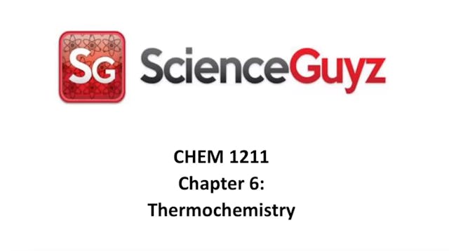 CHEM 1211 Chapter 6: Thermochemistry ...