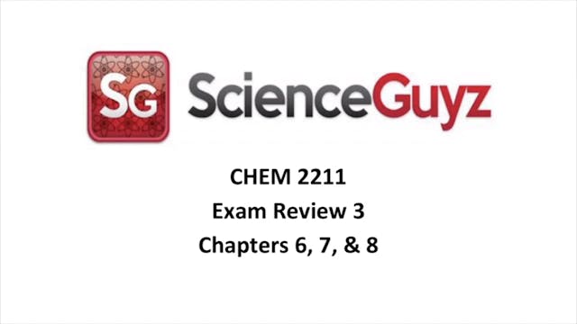 CHEM 2211 Exam Review #3 Fall 2024