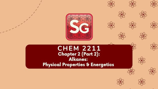 CHEM 2211 Chapter 2 (Part 2) (Video Rental)