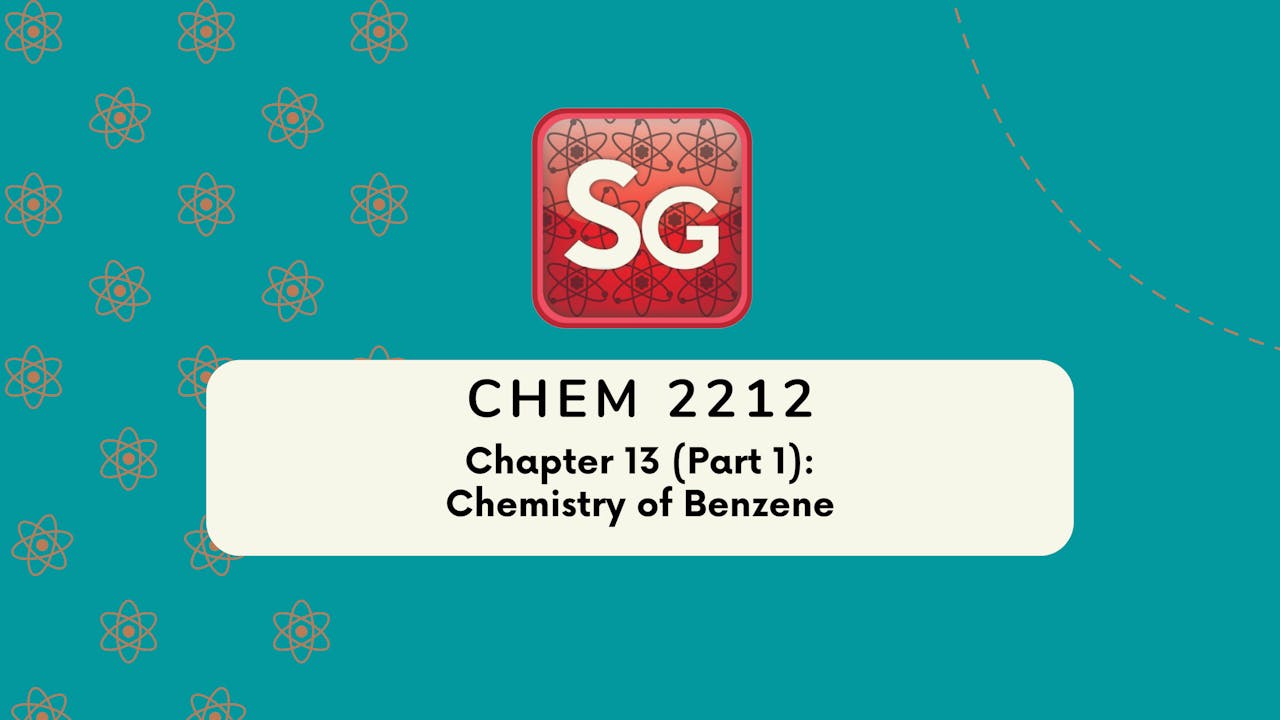 CHEM 2212 Chapter 13 (Part 1) (Video Rental)