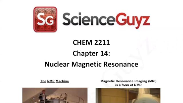 CHEM 2211 Chapter 14: Nuclear Magnetic Resonance