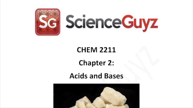 CHEM 2211 Chapter 2: Acids and Bases 