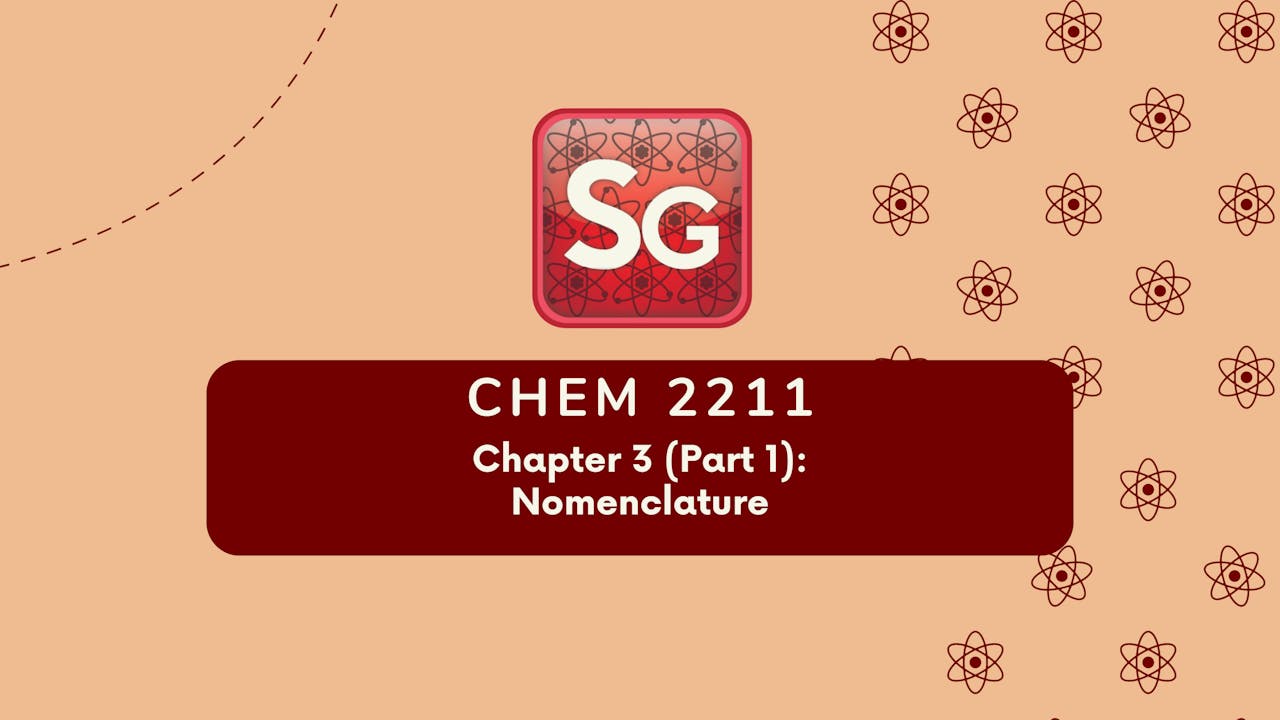 CHEM 2211 Chapter 3 (Part 1) (Video Rental)