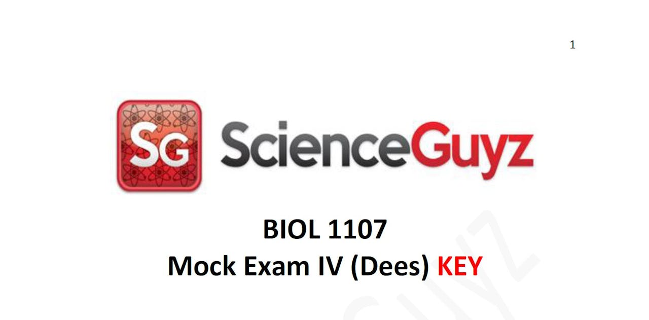 BIOL 1107 Mock Exam 4 Video KEY (Dees) Spring 2024 Science Guyz