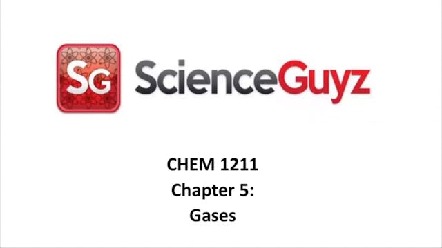 CHEM 1211 Chapter 5: Gases Workshop V...