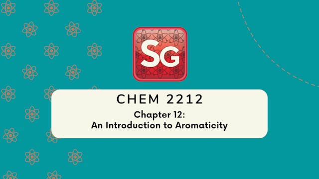 CHEM 2212 Chapter 12 (Video Rental)