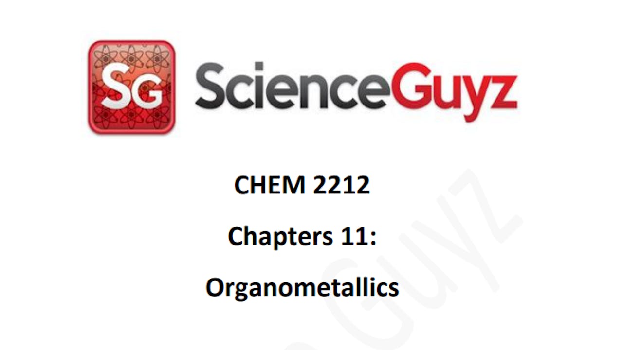CHEM 2212 Chapter 11 (Video Rental)