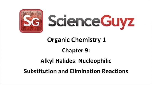 CHEM 2211 Chapter 9: Substitution and Elimination