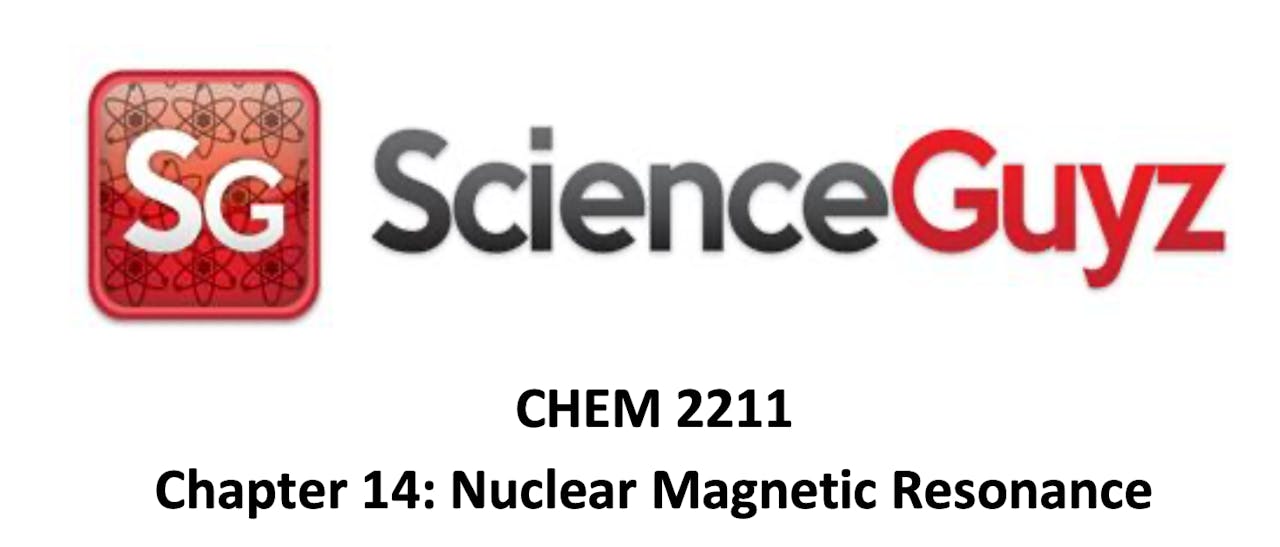 Chapter 14 NMR (Video 2) Science Guyz