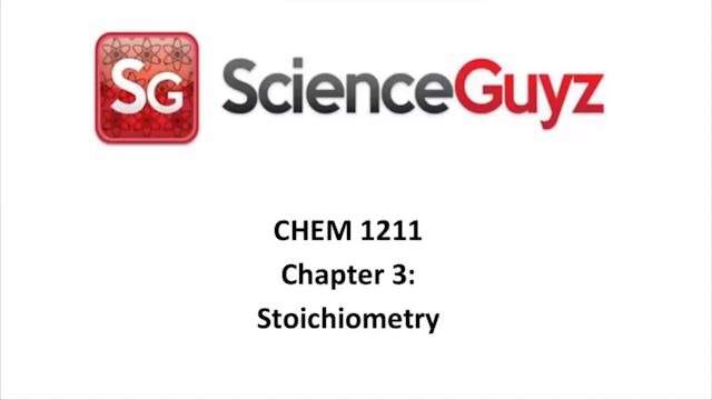 CHEM 1211 Chapter 3: Stoichiometry Workshop Video Spring 2024