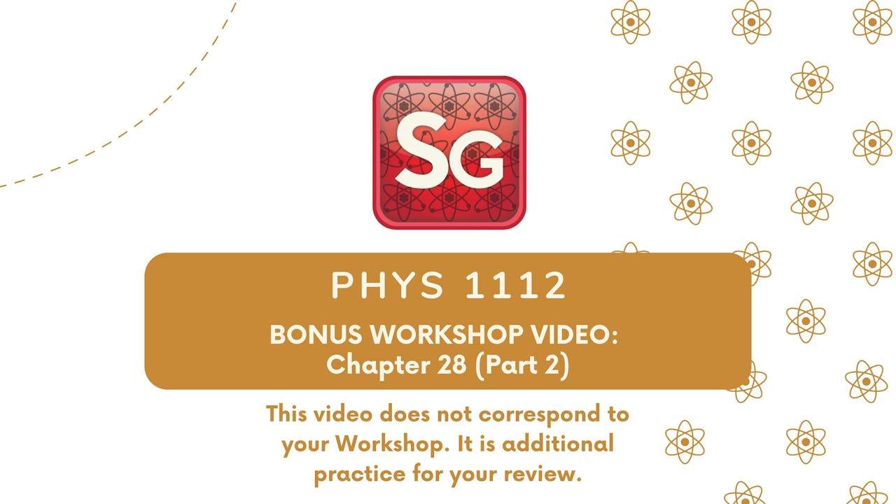 Bonus Video Chapter 28 (Interference and Diffraction) Part 2