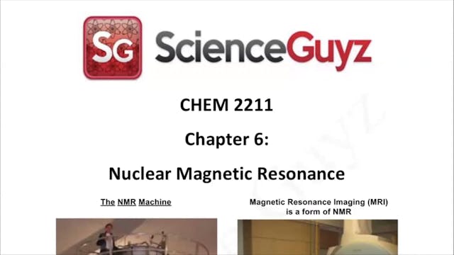 CHEM 2211 Chapter 6: Nuclear Magnetic...