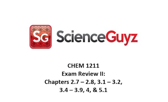 CHEM 1211 Exam Review #2 (Video Rental) Spring 25