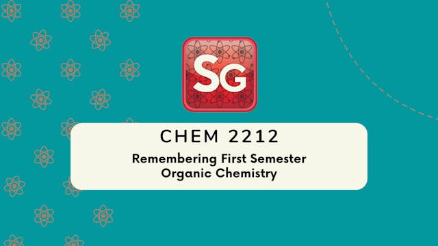 CHEM 2212 OChem 1 Refresh (Video Rental)