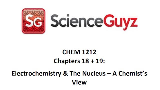 CHEM 1212 Chapter 18 + 19 Workshop (Video Rental)