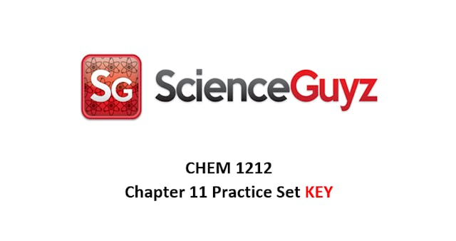 CHEM 1212 Chapter 11 Practice Set Vid...