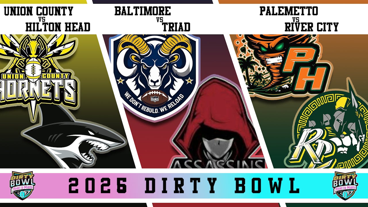 2026 Dirty Bowl - 3 GAMEs - One Price