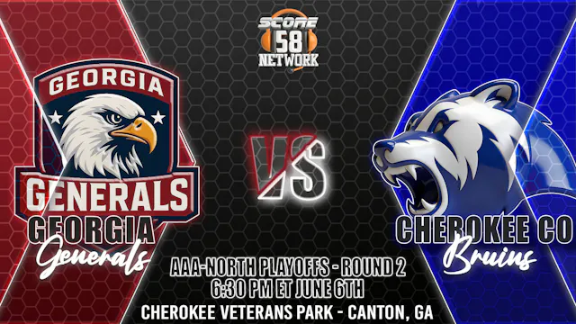 26 - GA Generals vs Cherokee Co. Bruins - FINAL