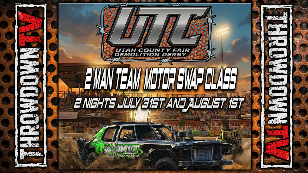 26 Utah County Fair Demolition Derby 7/30,7/31&8/1